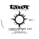 I Walk Forever